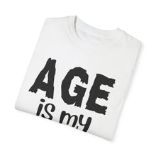 Load image into Gallery viewer, Age is My Superpower Unisex Tee, Celebrating Wisdom with Style - b