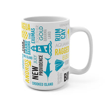 Load image into Gallery viewer, Islands of The Bahamas Mug 15oz - 611a