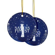Load image into Gallery viewer, Blue and White Santa's Finest Ceramic Ornaments - 543a