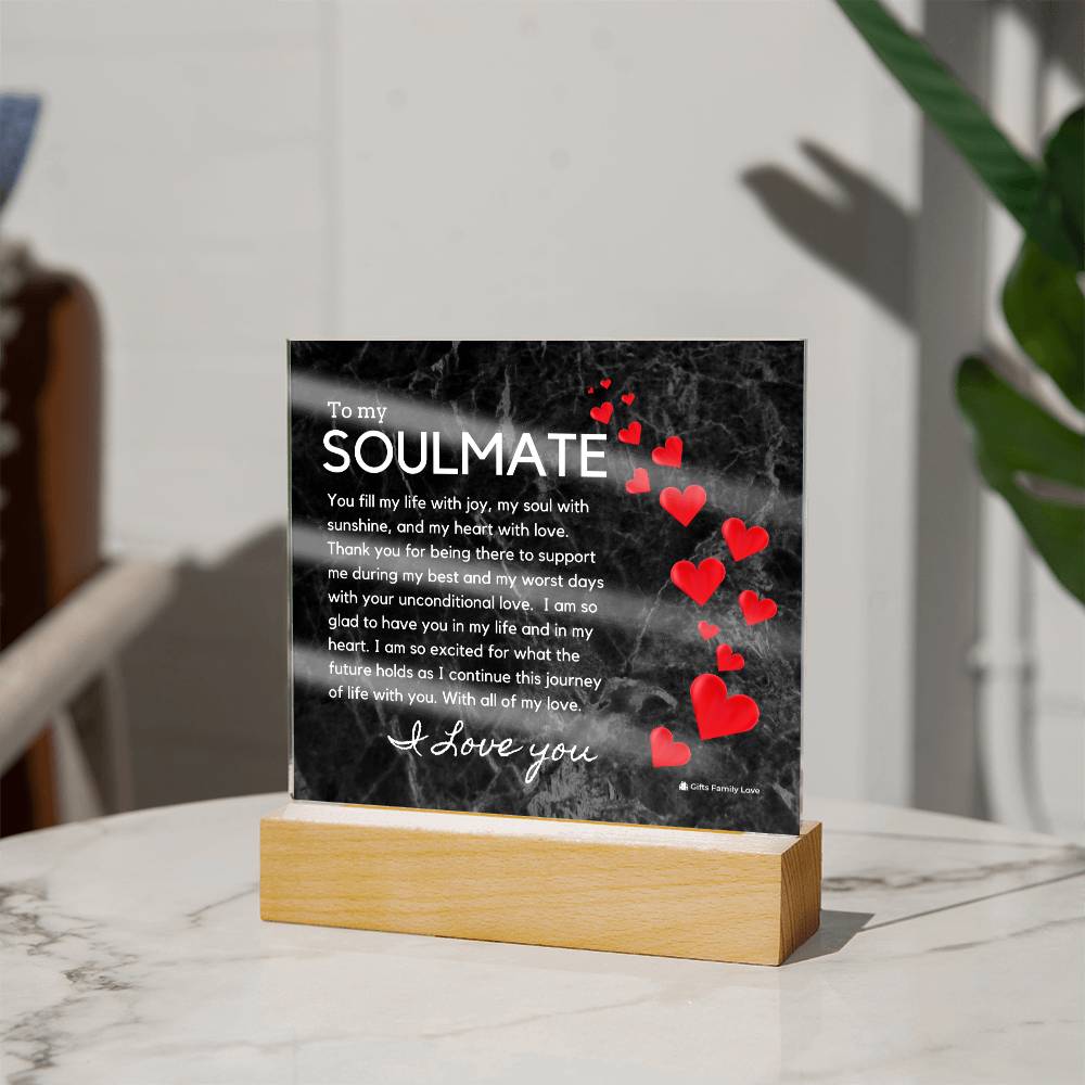 Gift for Soulmate, Birthday Gift for Husband, Romantic Gift for Soulmate, BirthDay Gift for Soulmate, Acrylic Plaque - 461a
