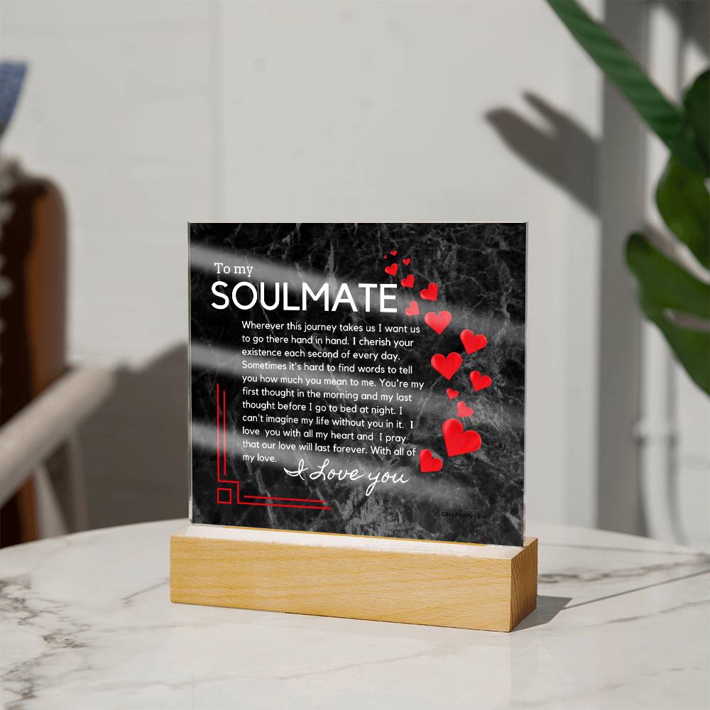 Gift for Soulmate, Birthday Gift for Husband, Romantic Gift for Soulmate, BirthDay Gift for Soulmate, Acrylic Plaque - 461c