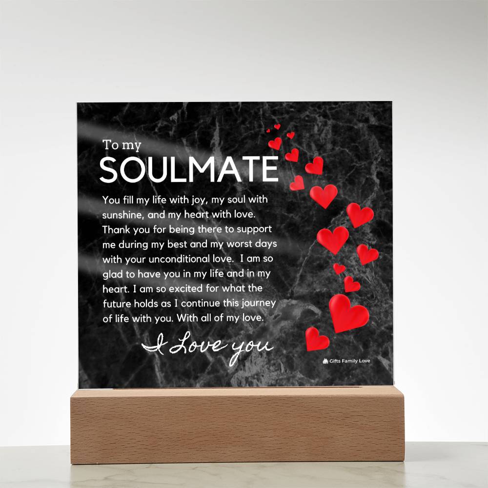 Gift for Soulmate, Birthday Gift for Husband, Romantic Gift for Soulmate, BirthDay Gift for Soulmate, Acrylic Plaque - 461a