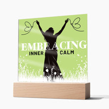 Load image into Gallery viewer, Anxiety Relief Empowering Acrylic Plaque, Self-Love Gift - 513b
