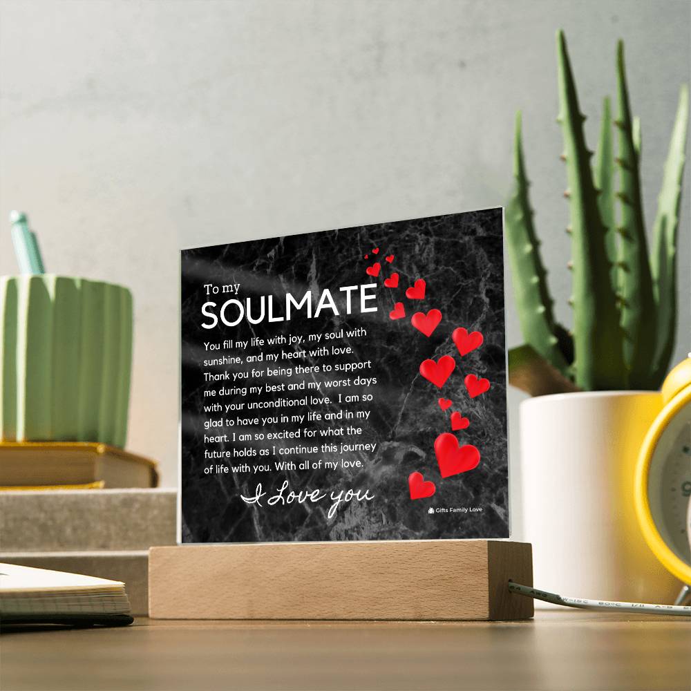 Gift for Soulmate, Birthday Gift for Husband, Romantic Gift for Soulmate, BirthDay Gift for Soulmate, Acrylic Plaque - 461a