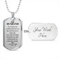 To My Husband Engraved Dog Tag Military Style Chain. Your Heart Poem. 142a