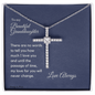 Gift for Granddaughter, Graduation Gift for Granddaughter, Granddaughter Birthday, From Granddad, From Grandmother, Grandchild Gift, Cross Necklace. 292e