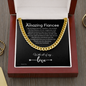 To My Fiancee Chain, Gift for Fiancee Birthday. Engagement Gift, Fiancee Valentine's Day Gift. Fiancee Birthday Gift. Cuban Cable Chain 254a