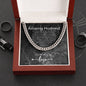 To My Husband Chain, Gift for Husband Birthday. Anniversary Gift, From Wife, Husband Christmas Gift. Cuban Link Chain. 241b