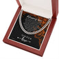 Gift for Son, Son Christmas Gift, Son Gift, Son Birthday Gift, Cuban Link Chain for Son. 243c