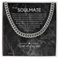 To My Soulmate Chain, Romantic Gift for Soulmate, Sentimental Anniversary Gift for Boyfriend, Husband Birthday, Gift for Him 332c