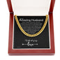 To My Husband Cuban Link Chain, Romantic Gift for Husband, Sentimental Anniversary Gift for Husband, Husband Birthday, Gift for Him 340b