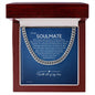 To My Soulmate Chain, Romantic Gift for Soulmate, Sentimental Anniversary Gift for Boyfriend, Husband Birthday, Gift for Him 331b