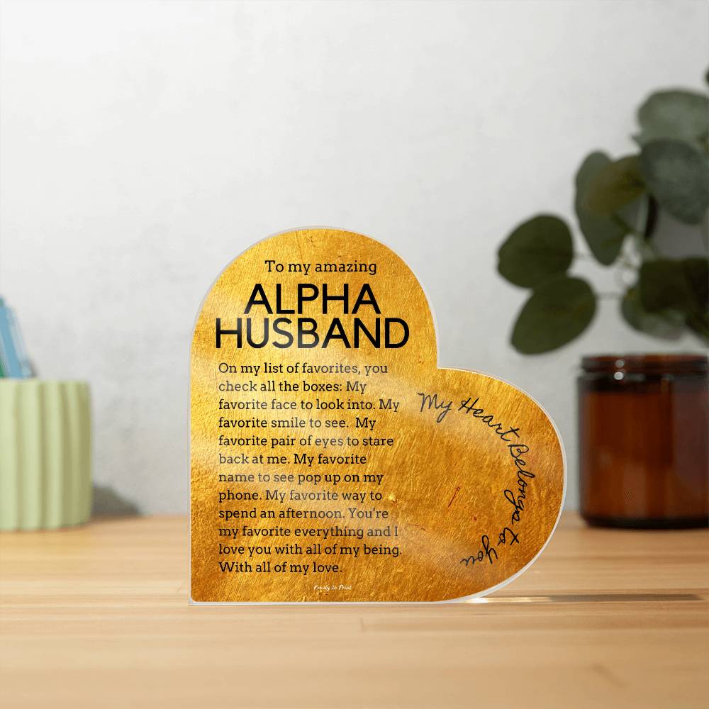 Gift for Alpha Husband, Birthday Gift for Husband, Anniversary Gift for Alpha, Father's Day Gift for Alpha Husband, Heart Plaque - 470d