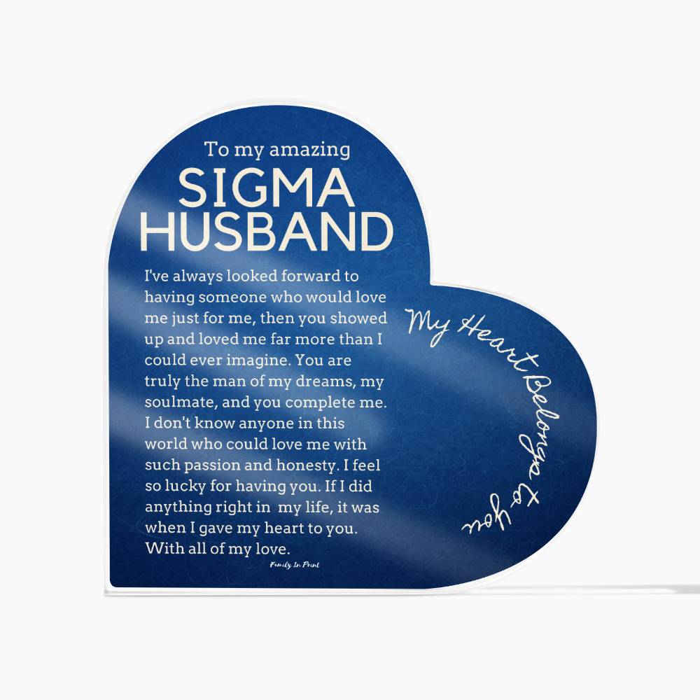 Gift for Sigma Husband, Birthday Gift for Husband, Anniversary Gift for Sigma, Father's Day Gift for Sigma Husband Heart Plaque - 468e
