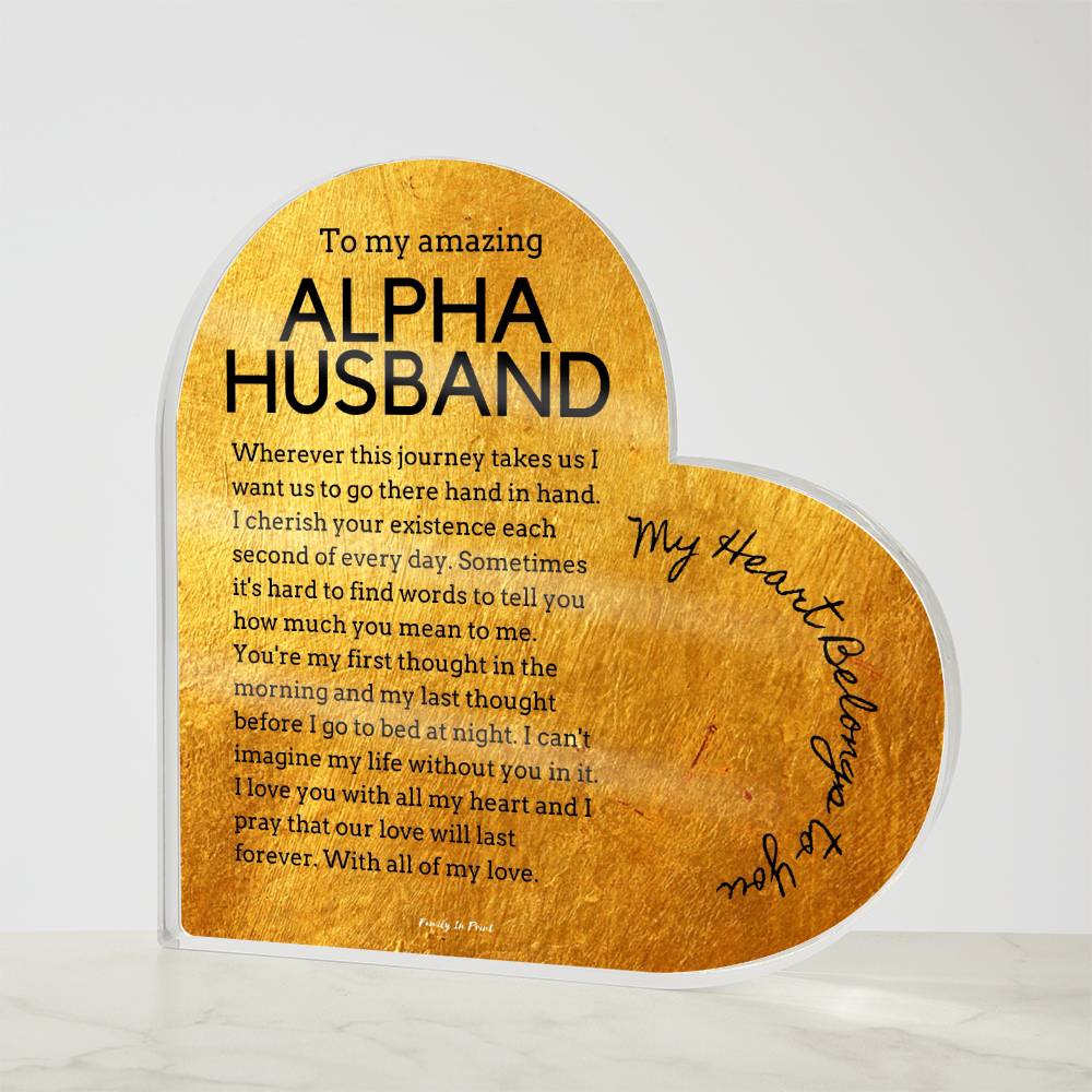 Gift for Alpha Husband, Birthday Gift for Husband, Anniversary Gift for Alpha, Father's Day Gift for Alpha Husband, Heart Plaque - 470c