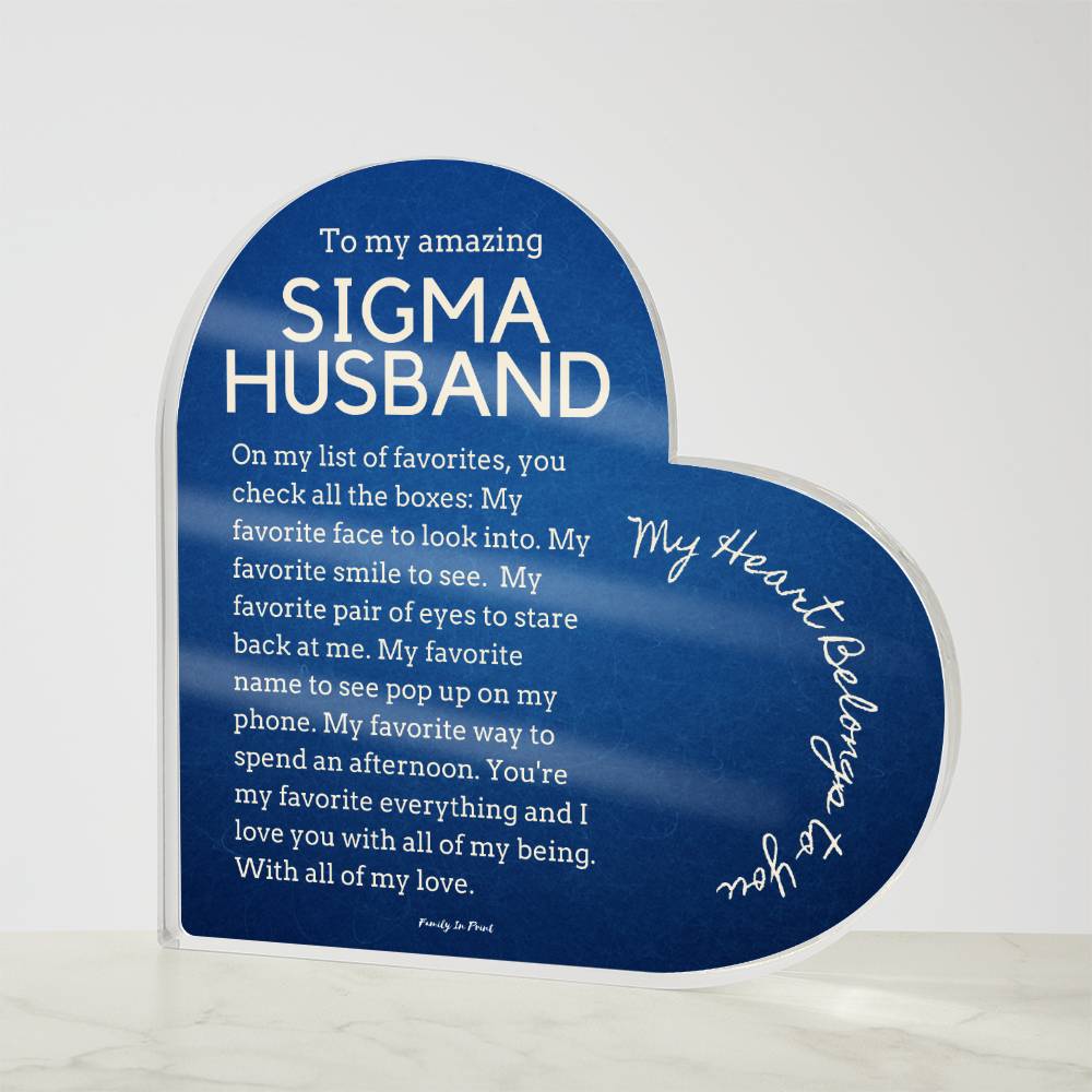 Gift for Sigma Husband, Birthday Gift for Husband, Anniversary Gift for Sigma, Father's Day Gift for Sigma Husband Heart Plaque - 468d