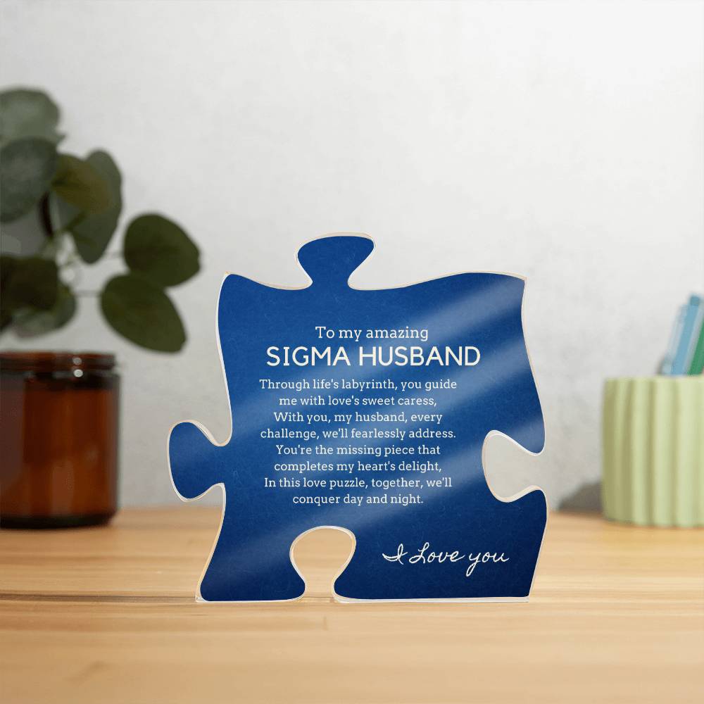 Gift for Sigma Husband, Birthday Gift for Husband, Anniversary Gift for Sigma, Father's Day Gift for Sigma Husband Puzzle Plaque - 455b