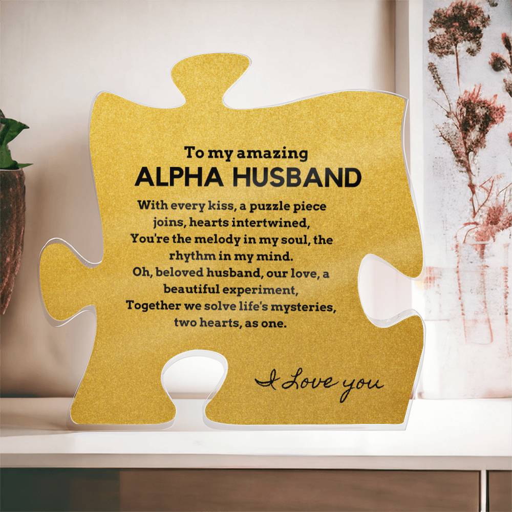 Gift for Alpha Husband, Birthday Gift for Husband, Anniversary Gift for Alpha, Father's Day Gift for Alpha Husband Puzzle Plaque - 457d