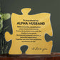 Gift for Alpha Husband, Birthday Gift for Husband, Anniversary Gift for Alpha, Father's Day Gift for Alpha Husband Puzzle Plaque - 457d