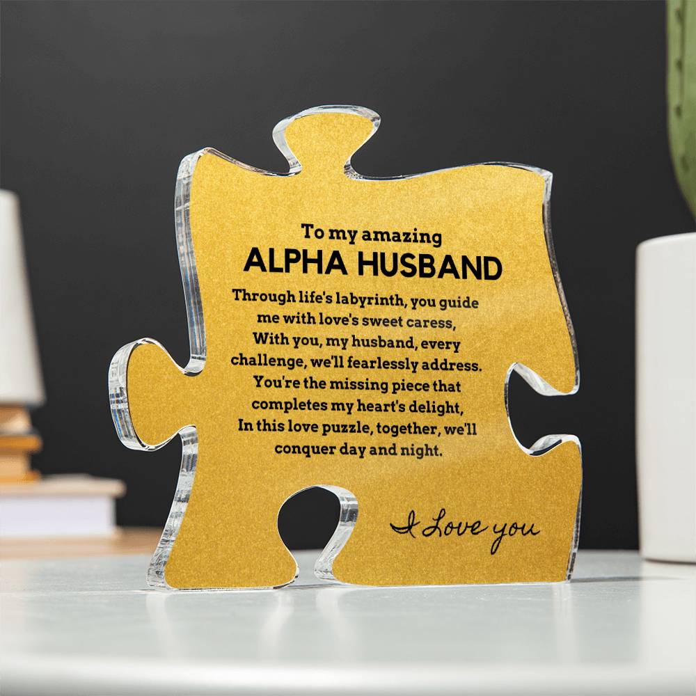 Gift for Alpha Husband, Birthday Gift for Husband, Anniversary Gift for Alpha, Father's Day Gift for Alpha Husband Puzzle Plaque - 457b