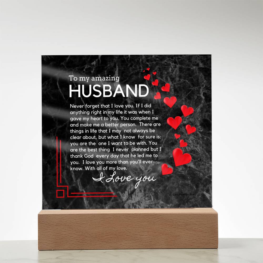 Gift for Husband, Birthday Gift for Husband, Anniversary Gift for Husband, Father's Day Gift for Husband, Acrylic Plaque - 460b