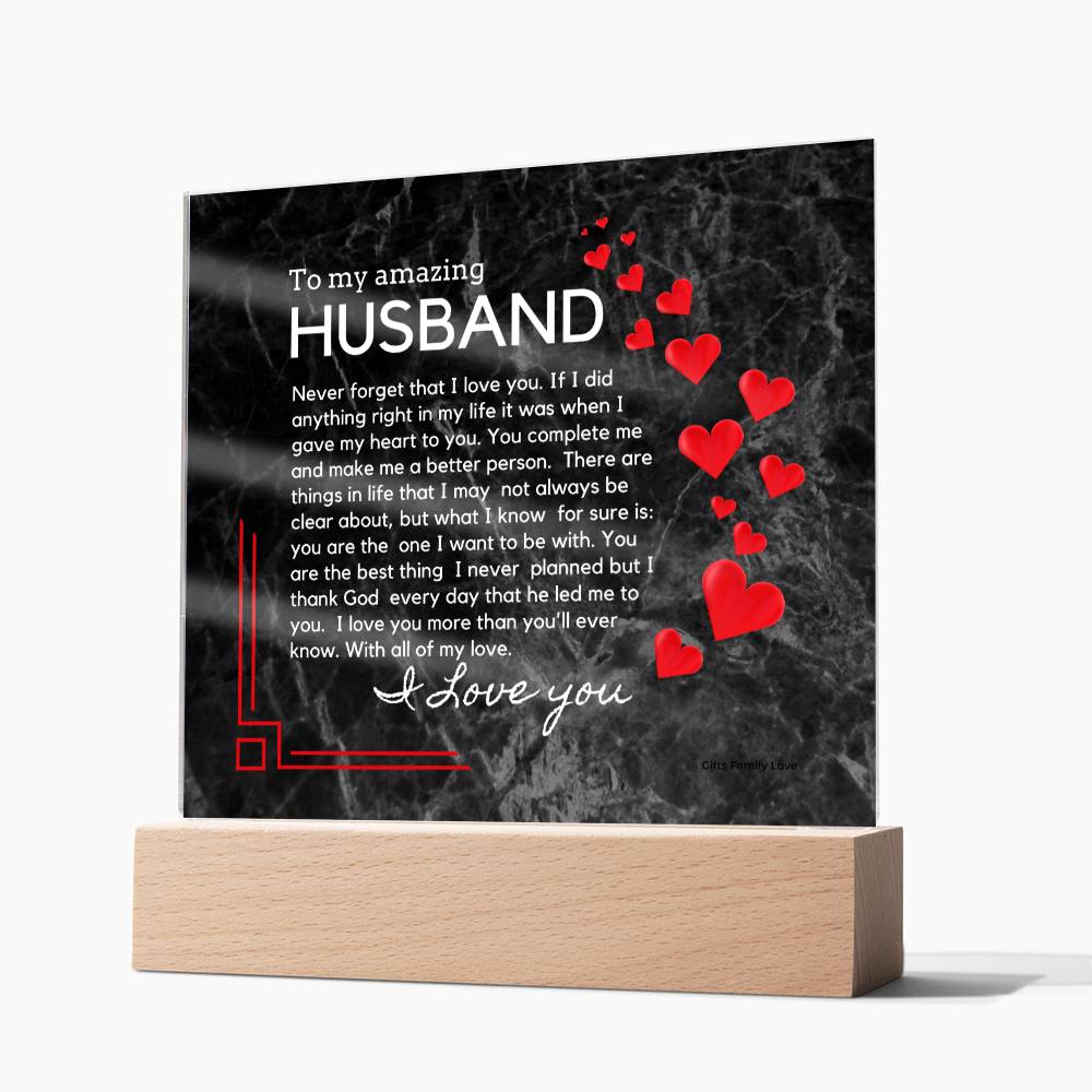 Gift for Husband, Birthday Gift for Husband, Anniversary Gift for Husband, Father's Day Gift for Husband, Acrylic Plaque - 460b