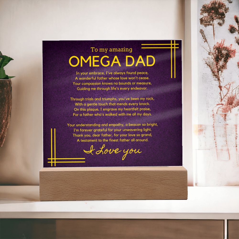 Gift for Omega Dad, Birthday Gift for Dad, Gift for Omega Dad, Father's Day Gift for Omega Dad, Acrylic Plaque - 449d