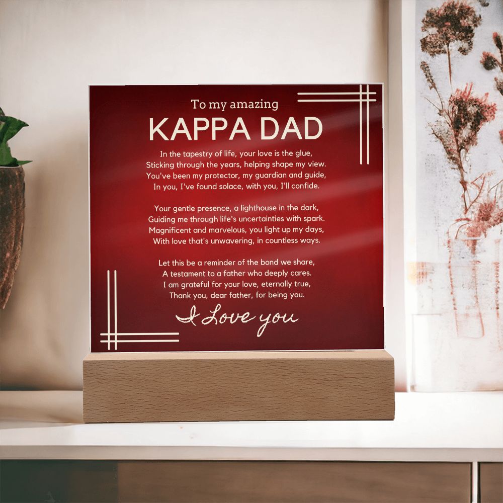 Gift for Kappa Dad, Birthday Gift for Dad, Gift for Kappa Dad, Father's Day Gift for Kappa Dad, Acrylic Plaque - 447b