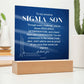 Gift for Sigma Son, To My Son, Birthday Gift for Son, Gift from Mom to Son, Acrylic Plaque - 484c