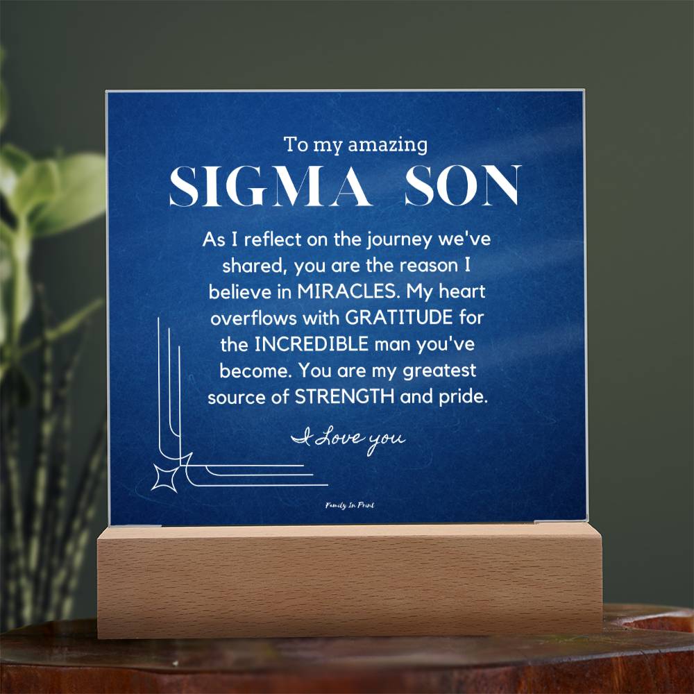 Gift for Sigma Son, To My Son, Birthday Gift for Son, Gift from Mom to Son, Acrylic Plaque - 484d