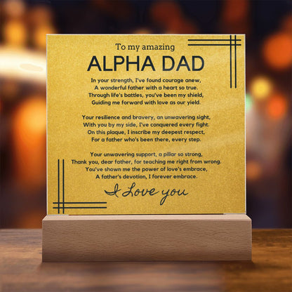 Gift for Alpha Dad, Birthday Gift for Dad, Gift for Alpha Dad, Father's Day Gift for Alpha Dad, Acrylic Plaque - 450e