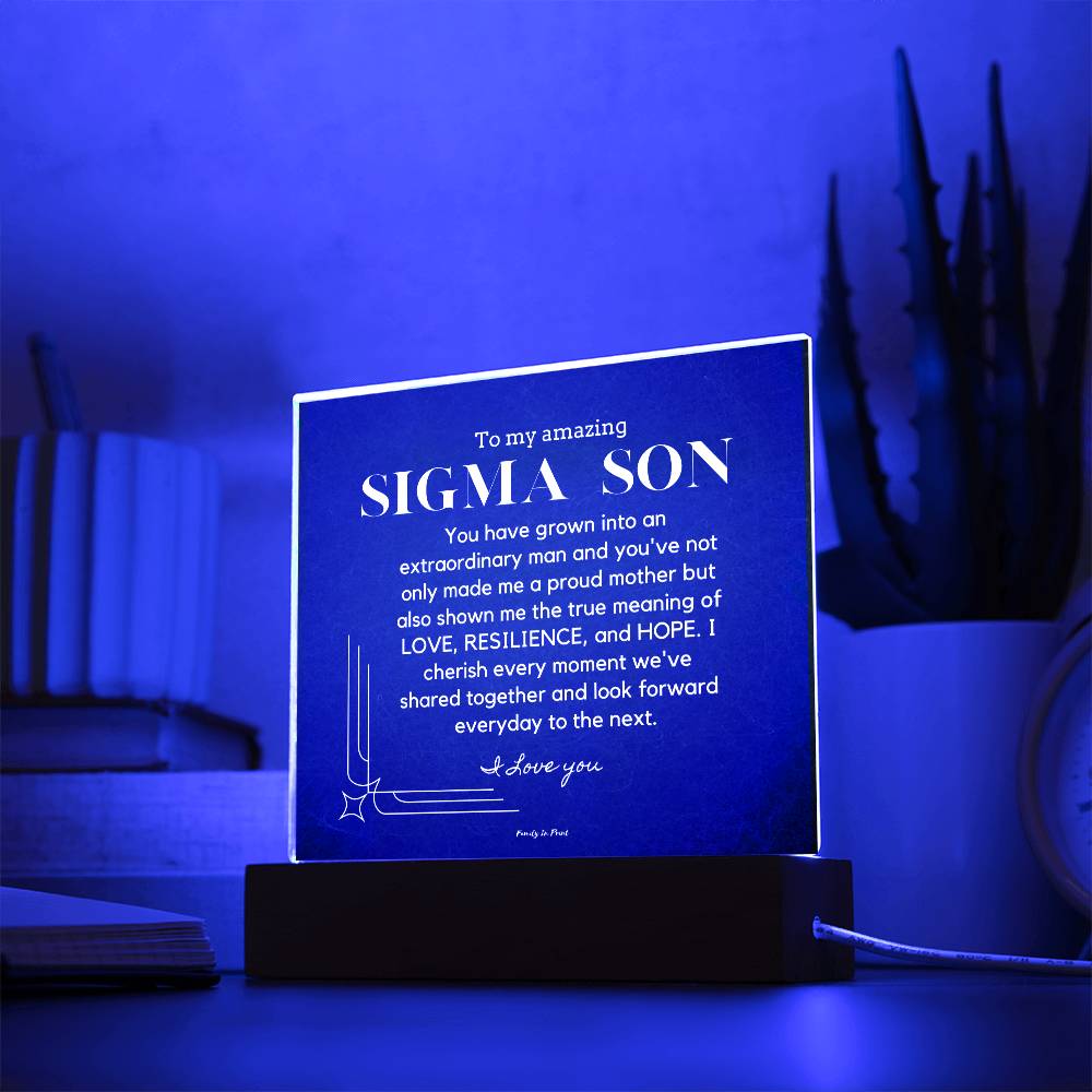 Gift for Sigma Son, To My Son, Birthday Gift for Son, Gift from Mom to Son, Acrylic Plaque - 484b