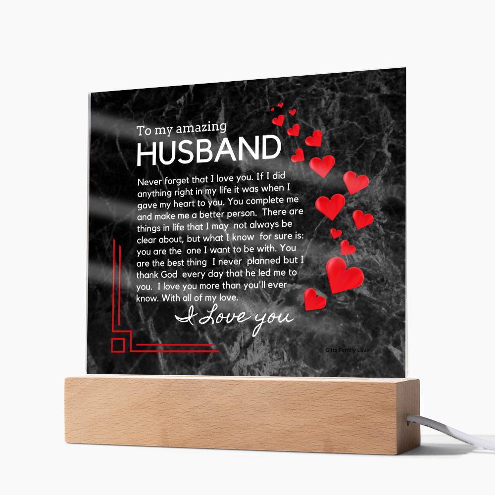 Gift for Husband, Birthday Gift for Husband, Anniversary Gift for Husband, Father's Day Gift for Husband, Acrylic Plaque - 460b